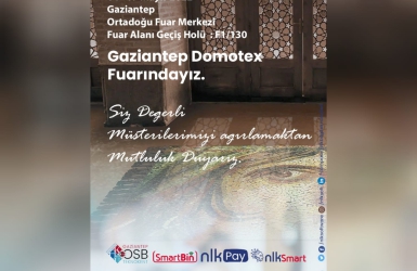 Nalan KURT 'un Kaleminden. 14-17 Mayıs Tarihlerinde Gaziantep Domotex Fuarındayız